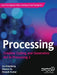 Processing: Creative Coding and Generative Art in Processing 2 by Ira Greenberg