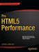 Pro HTML5 Performance by Jay Bryant