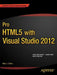 Pro Html5 with Visual Studio 2012 by Mark Collins