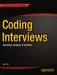 Coding Interviews: Questions, Analysis & Solutions by Harry He