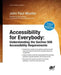 Accessibility for Everybody: Understanding the Section 508 Accessibility Requirements by John Mueller