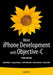 More iPhone Development with Objective-C: Further Explorations of the IOS SDK by Kevin Kim