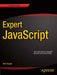 Expert JavaScript by Mark E. Daggett