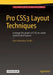 Pro CSS3 Layout Techniques by Sam Hampton-Smith