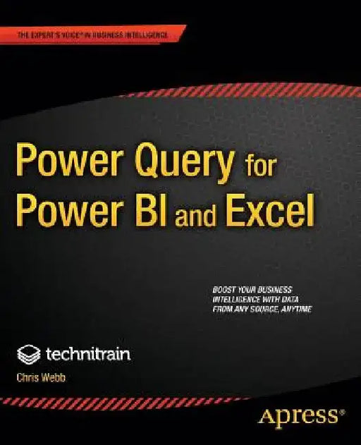 Power Query for Power Bi and Excel by Christopher Webb