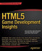 HTML5 Game Development Insights by Colt McAnlis
