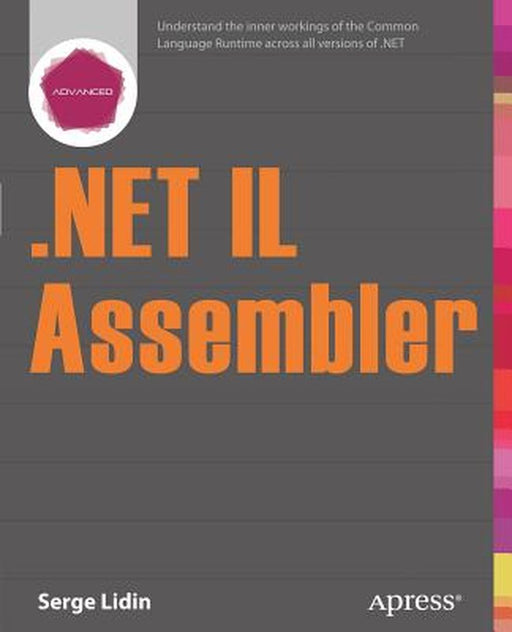 .Net Il Assembler by Serge Lidin