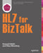 Hl7 for BizTalk by Howard Edidin