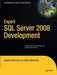 Expert SQL Server 2008 Development by Alastair Aitchison