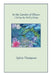 In the Garden of Illness: I Sit by the Well of Hope by Sylvia Thompson