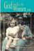 God Talks to Women, Too by Susan W. Small
