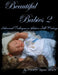 Beautiful Babies 2: Advanced Techniques in Reborn Doll Making by Michele Barrow-Bélisle