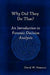 Why Did They Do That? An Introduction to Forensic Decision Analysis by David W. Peterson