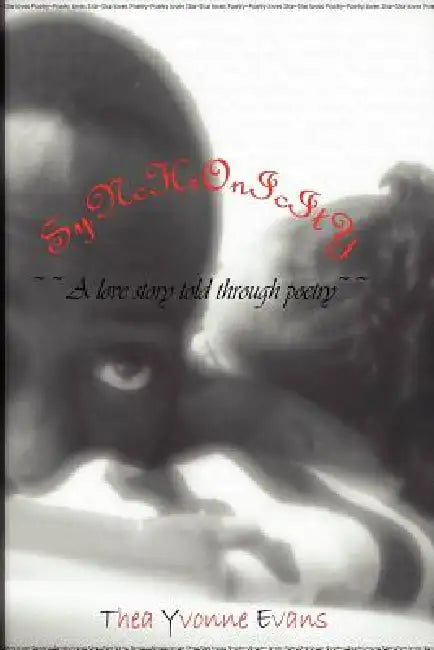 Synchronicity- A love story told through poetry by Thea Evans