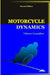 Motorcycle Dynamics by Vittore Cossalter