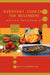 Everyday Cooking for Beginners: Break that kitchen in! by Vineeth Subramanyam