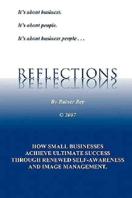 Reflections by Rainer Rey