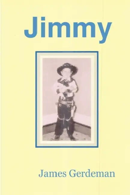 Jimmy by James Gerdeman