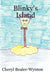 Blinky's Island by Cheryl Bealer-Wynton