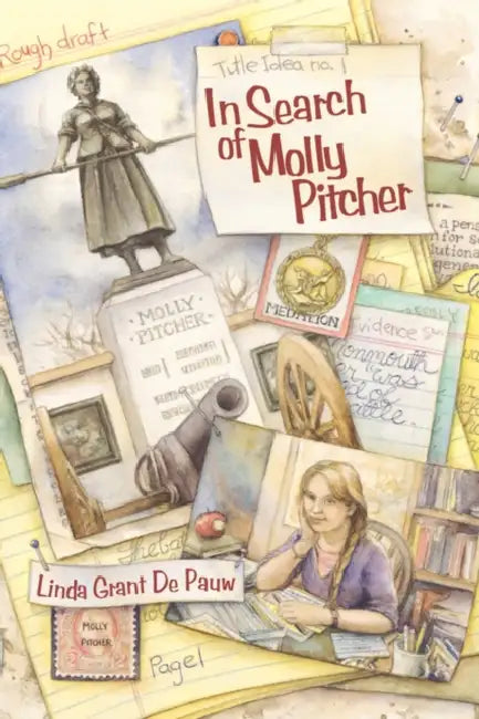 In Search of Molly Pitcher by Linda Grant de Pauw