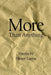 More Than Anything by Hiram Larew