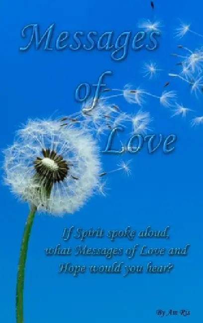 Messages of Love by Am Ris