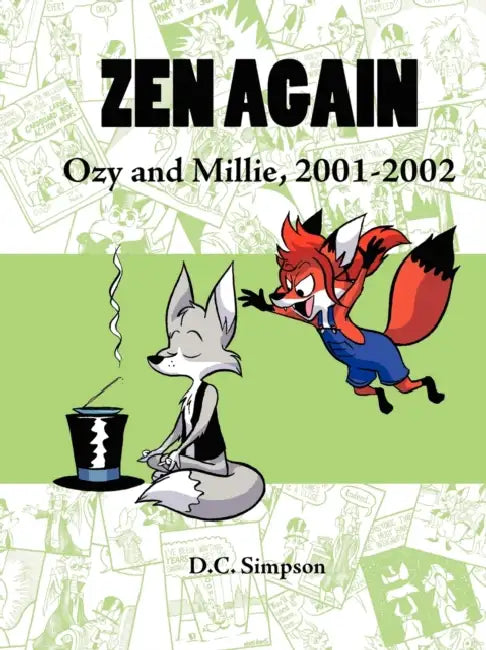 Zen Again: Ozy and Millie, 2001-2002 by D. C. Simpson
