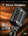 All Access by T. Brad Hudson