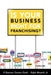 Is Your Business Right For Franchising? by Jr. Massetti Ralph