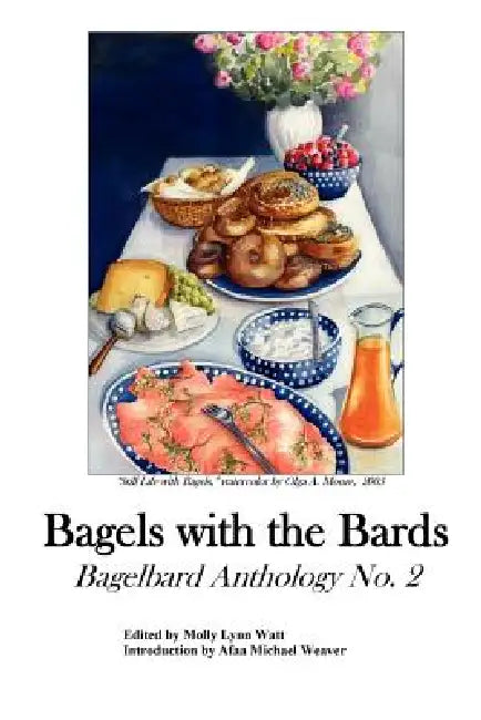 Bagels with the Bards - No. 2 by The Bagel Bards