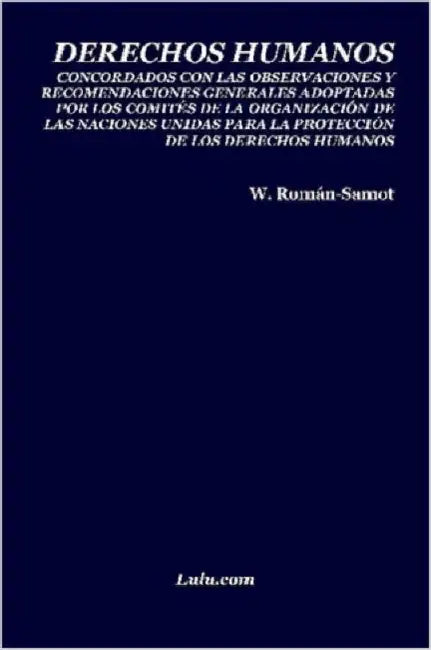 Derechos Humanos by W. Romn-Samot, W. Roman-Samot, Wilkins Rom N. Samot