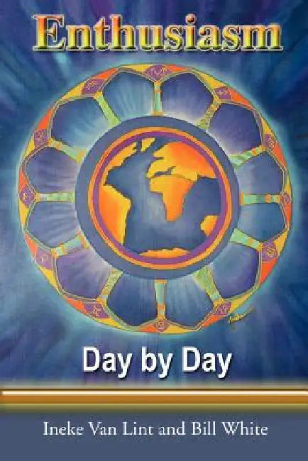 Enthusiasm Day by Day by Bill White