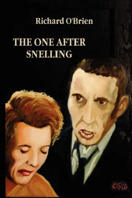 The One After Snelling by Richard O'Brien