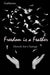 Freedom is a Feather: Words for Change by Gatlianne