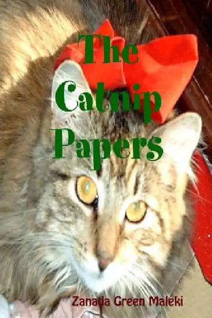 The Catnip Papers by Zanada Green Maleki