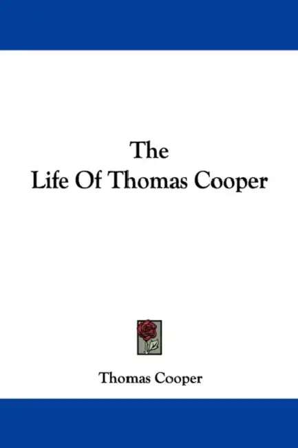 The Life of Thomas Cooper by Thomas Cooper