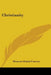 Christianity by Moncure Daniel Conway