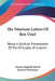 The Nineteen Letters Of Ben Uziel: Being A Spiritual Presentation Of The Principles Of Judaism by Samson Raphael Hirsch, Bernard Drachman
