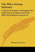 Our Place Among Infinities: A Series Of Essays Contrasting Our Little Abode In Space And Time With The Infinities Around Us by Richard A. Proctor