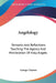 Angelology: Remarks And Reflections Touching The Agency And Ministration Of Holy Angels by George Clayton