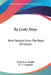 By Leafy Ways: Brief Studies From The Book Of Nature by Francis A. Knight, E. T. Compton