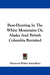 Bear-Hunting In The White Mountains Or, Alaska And British Columbia Revisited by Heywood Walter Seton-Karr