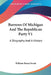 Burrows Of Michigan And The Republican Party V1: A Biography And A History by William Dana Orcutt