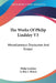The Works Of Philip Lindsley V3: Miscellaneous Discourses And Essays by Philip Lindsley, Le Roy J. Halsey