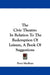 The Civic Theatre: In Relation To The Redemption Of Leisure, A Book Of Suggestions by Percy Mackaye