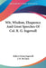 Wit, Wisdom, Eloquence And Great Speeches Of Col. R. G. Ingersoll by Robert Green Ingersoll, J. B. McClure