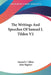 The Writings And Speeches Of Samuel J. Tilden V2 by Samuel J. Tilden, John Bigelow