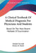A Clinical Textbook Of Medical Diagnosis For Physicians And Students: Based On The Most Recent Methods Of Examination by Oswald Vierordt, Francis H. Stuart