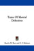 Types Of Mental Defectives by Martin W. Barr, E. F. Maloney