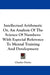 Intellectual Arithmetic Or, An Analysis Of The Science Of Numbers: With Especial Reference To Mental Training And Development by Charles Davies